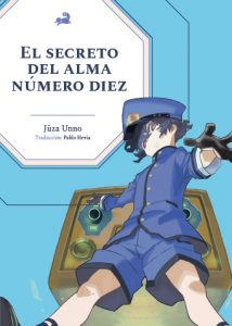 Portada de El secreto del alma número diez, de Juza Unno